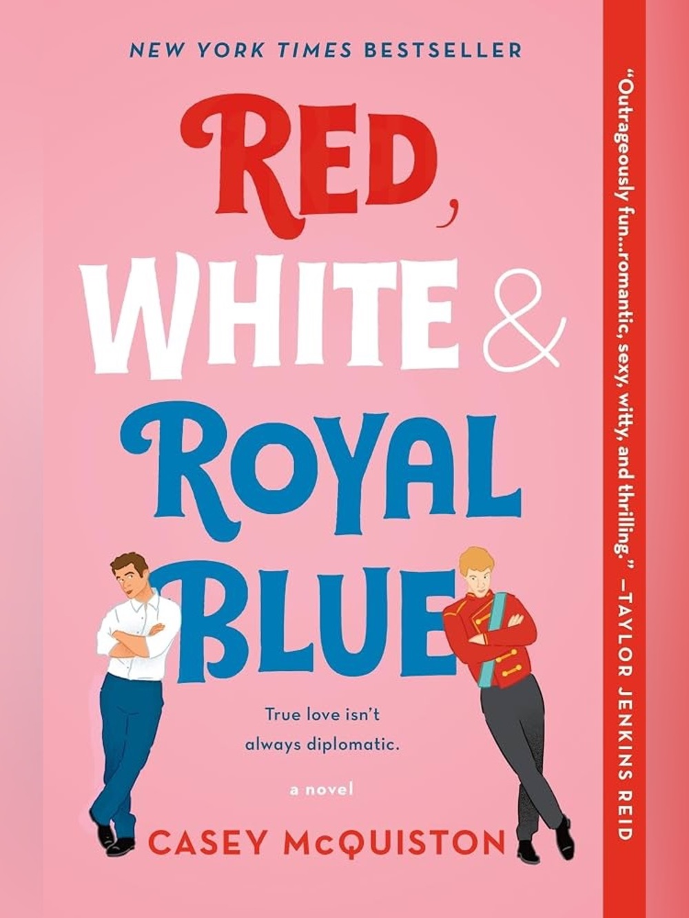 Red, White & Royal Blue by Casey McQuiston — Paperback